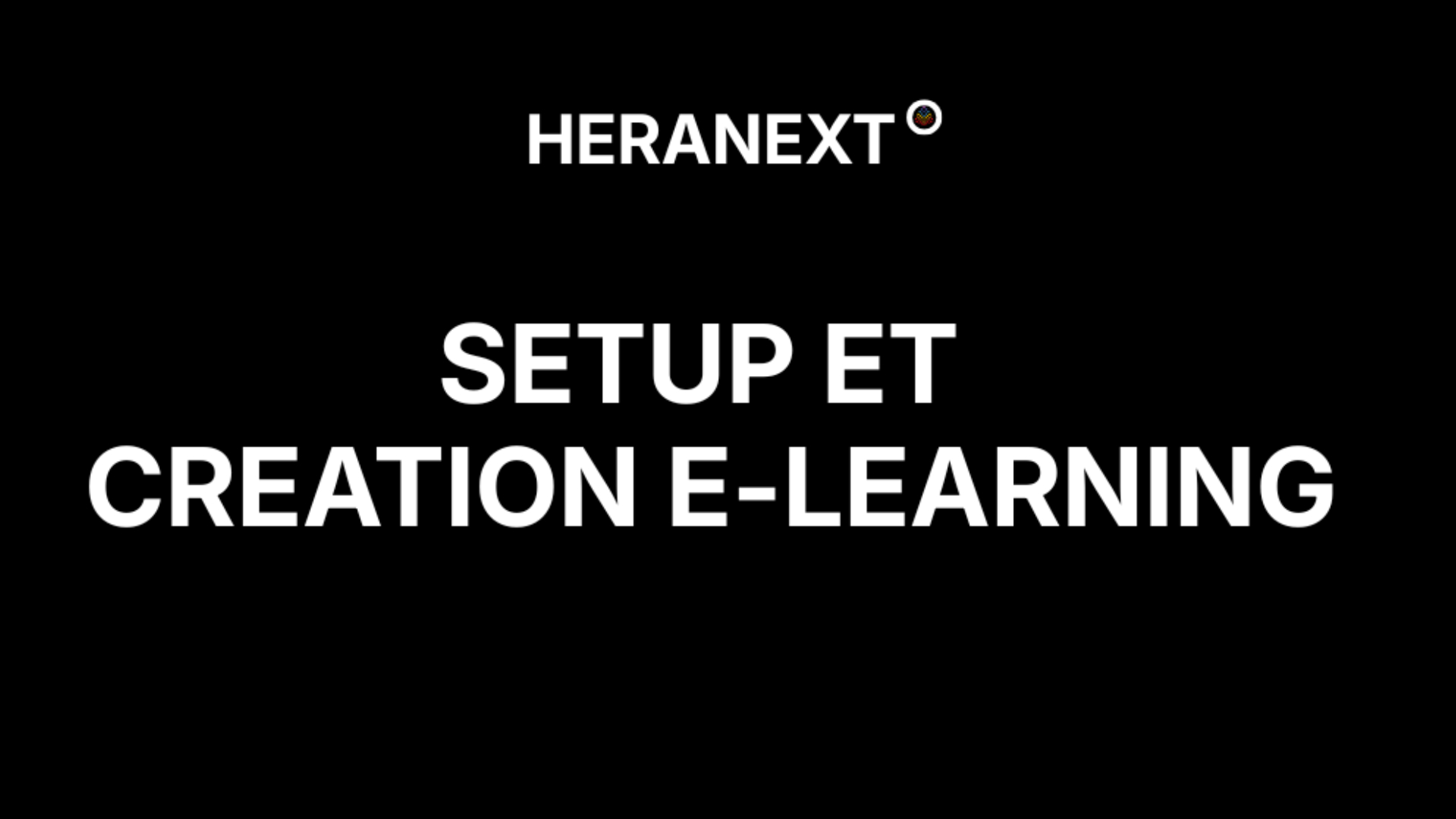 Setup et création e-learning